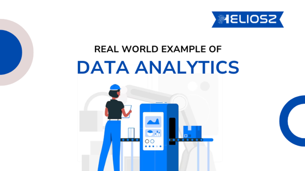 Real World example of Data Analytics