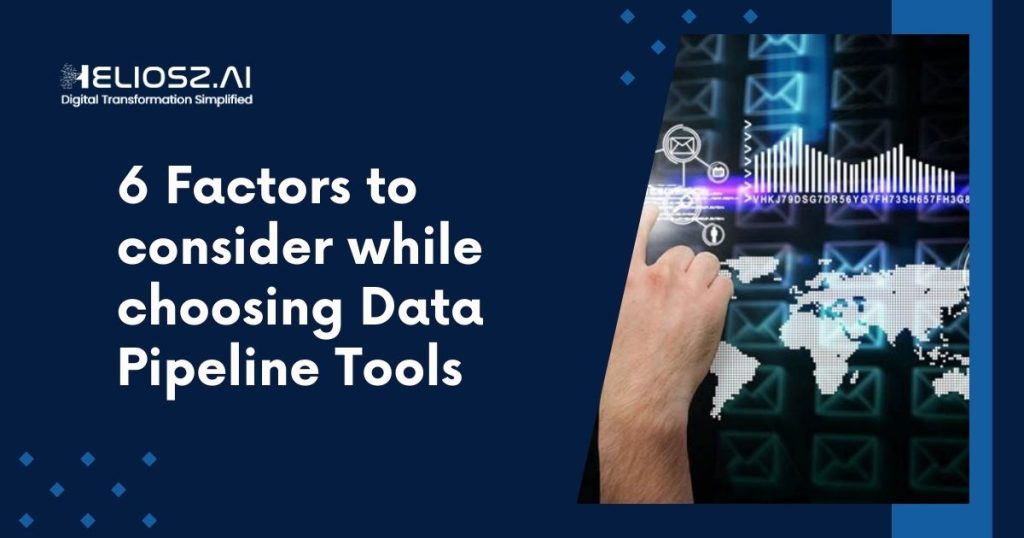 Factors for choosing data pipeline tools