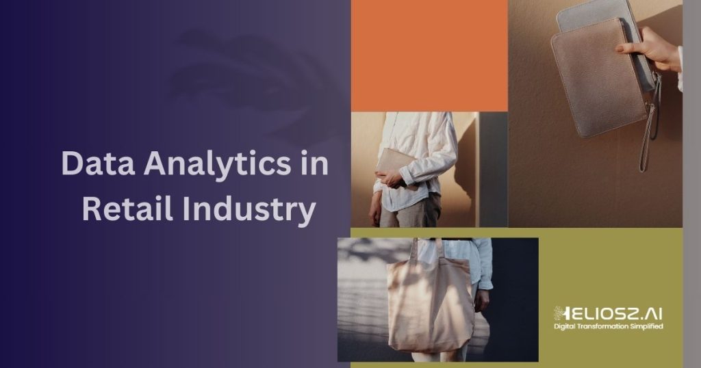 Data Analytics in the Retail Industry